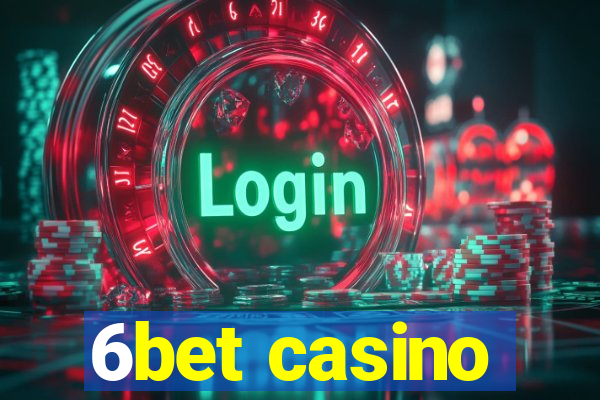 6bet casino
